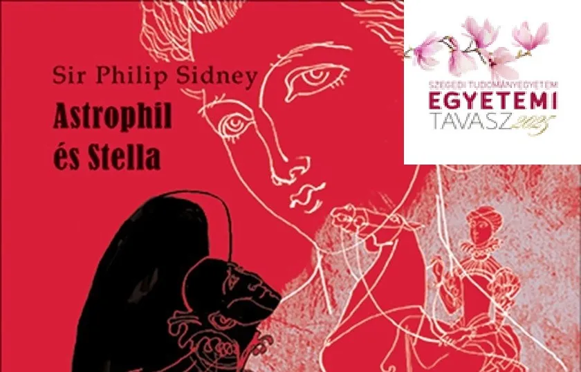 Philip Sidney: Astrophil és Stella című kötetének bemutatója